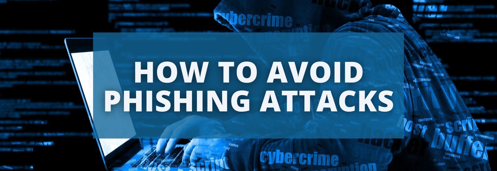 How to Avoid Phishing Attacks