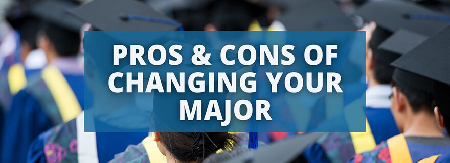 Pros & Cons of Changing Your Major (Header Image)