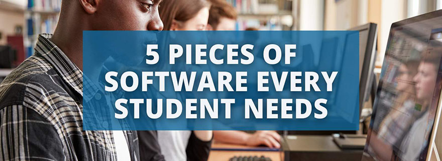 5 Pieces of Software Every Student Needs (Header Image)